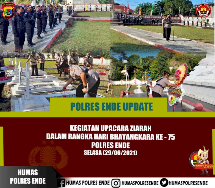 Peringati Hut Bhayangkara Ke-75, Polres Ende Gelar Upacara Ziarah Tabur Bungan Di TMP Maribhara Dan Dermaga Sukarno Ende