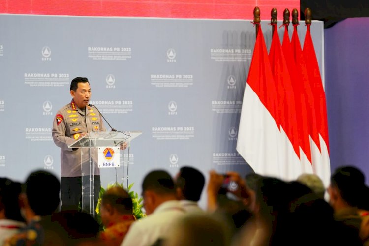 Di Rakornas BNPB, Kapolri Bicara Langkah Konkret Manajemen Risiko Bencana